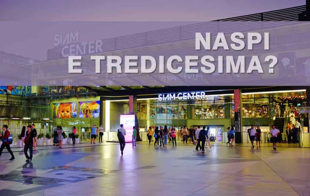 Disoccupazione Naspi tredicesima 2017