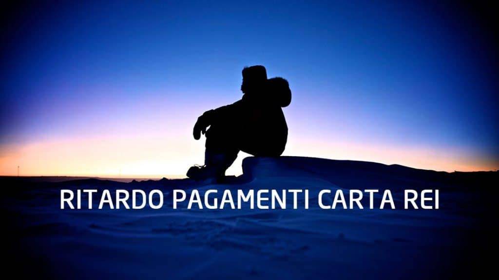 Ritardo Pagamenti Carta REI