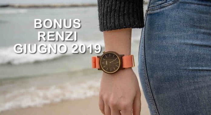 Quando arrivano i pagamenti del Bonus Renzi su Naspi Giugno 2019
