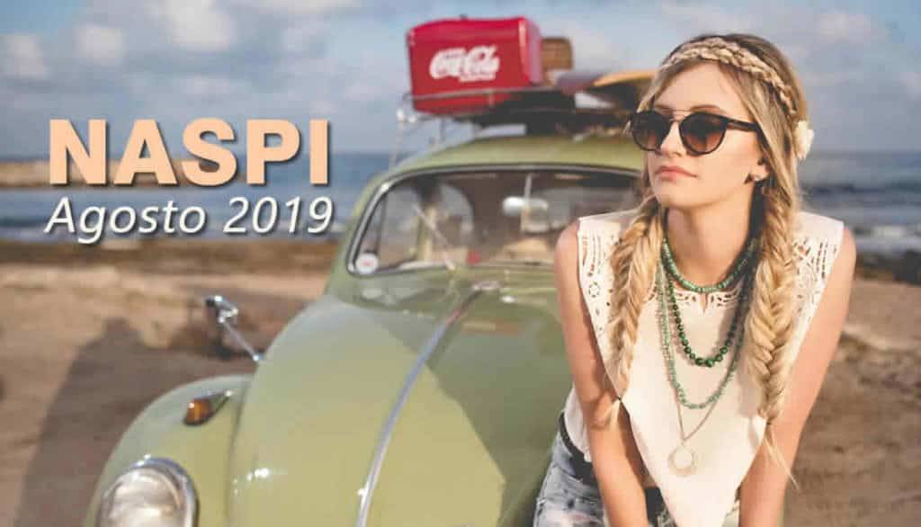 Quando arrivano i pagamenti della Disoccupazione Naspi ad Agosto 2019?