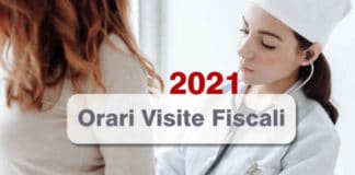 Orari visite fiscali 2021