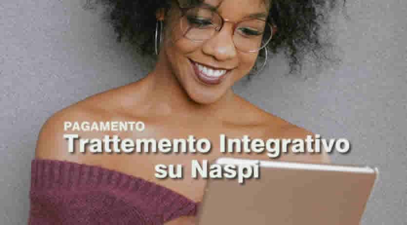 calendario trattamento integrativo naspi febbraio 2021