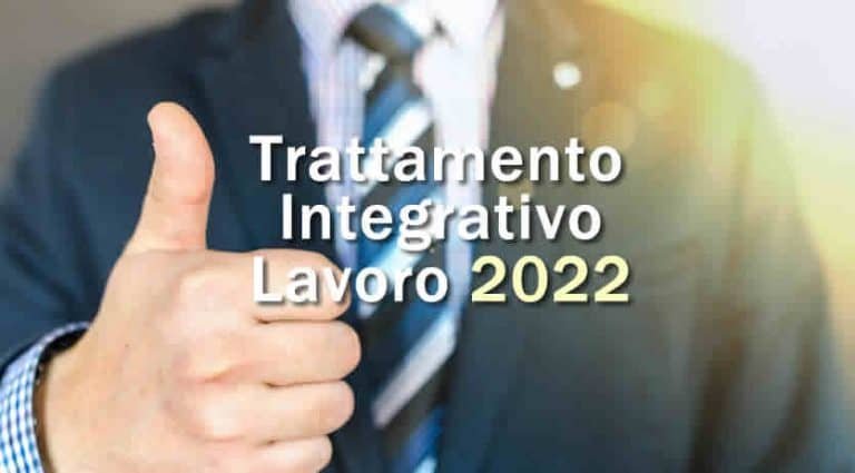 Trattamento integrativo busta paga 2022: cos'è e a chi spetta?