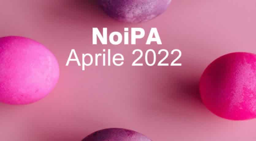 stipendio NoiPA Aprile 2022