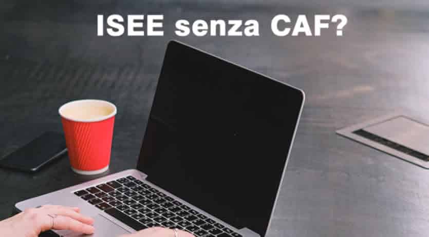 Come fare l'Isee 2023 da soli?