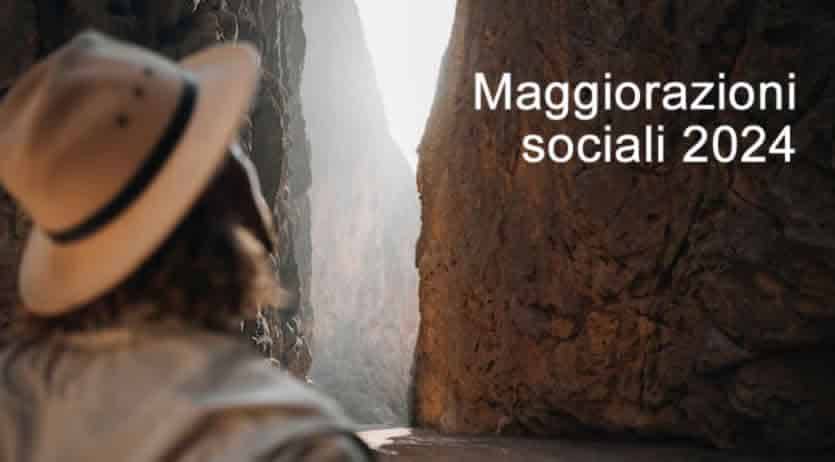 Maggiorazioni sociali 2024 - gli importi e i limiti di reddito