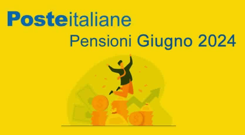 Pensioni Inps Giugno 2024 - Calendario dei Pagamenti