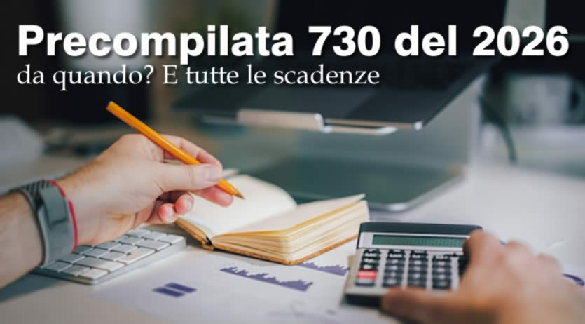 Precompilata Redditi 2026 - Le date per modifica ed invio