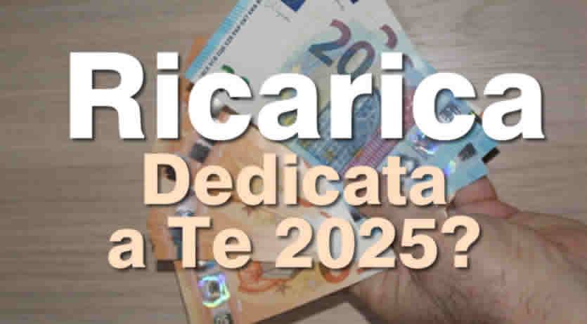Ricarica per Carta Dedicata a Te 2025