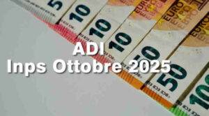 ADI Ottobre 2025 - quando arriva il pagamento