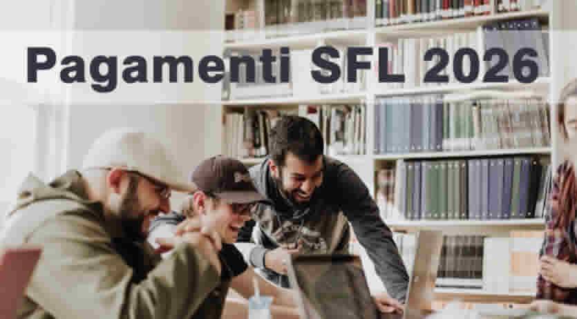 Calendario Pagamenti SFL 2026 - quando pagano da Gennaio a Dicembre