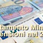 Trattamento minimo 2026 Pensioni INPS - Come funziona