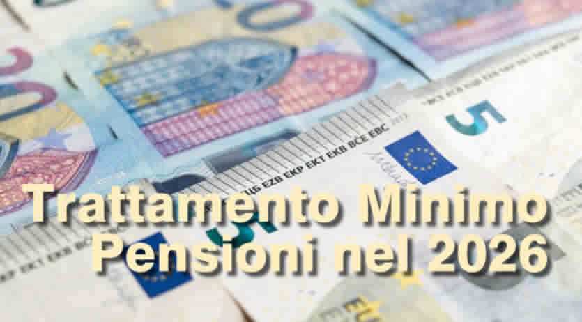 Trattamento minimo 2026 Pensioni INPS - Come funziona