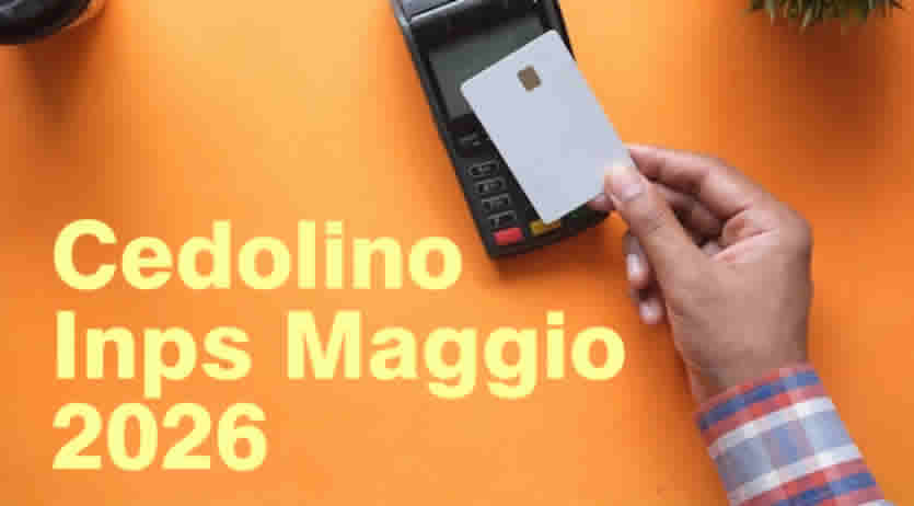 Cedolino Pensione Maggio 2026 - come quando si visualizza