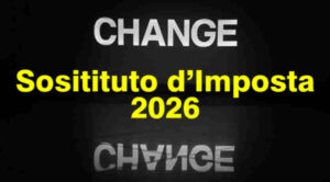 sostituto di imposta 2026 - quale scegliere come si modifica