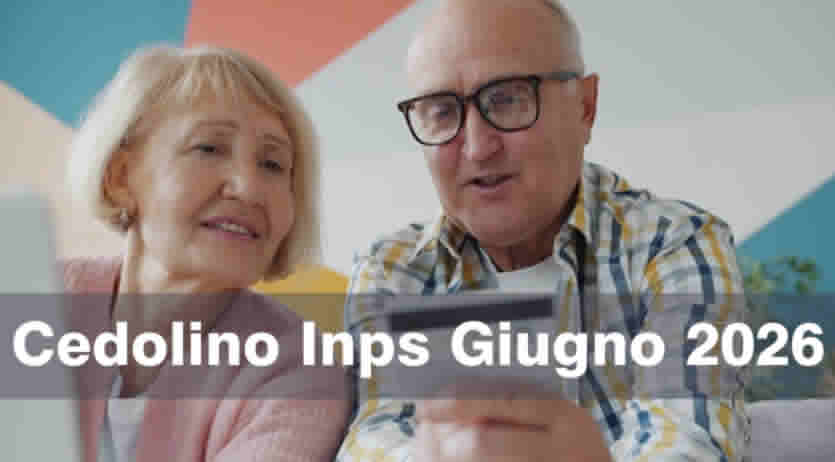 Cedolino delle Pensioni Inps Giugno 2026